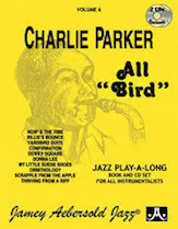 "ALL BIRD"/CHARLIE PARKER AEBERSOLD SERIES W/ CD